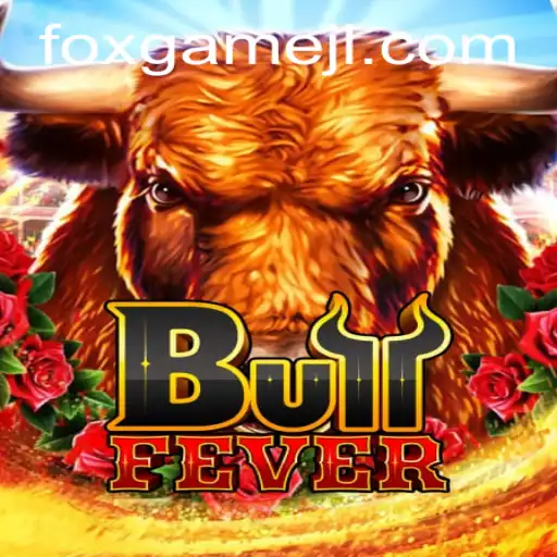 Unveiling BullFever: A Thrilling Adventure in the World of Foxgame