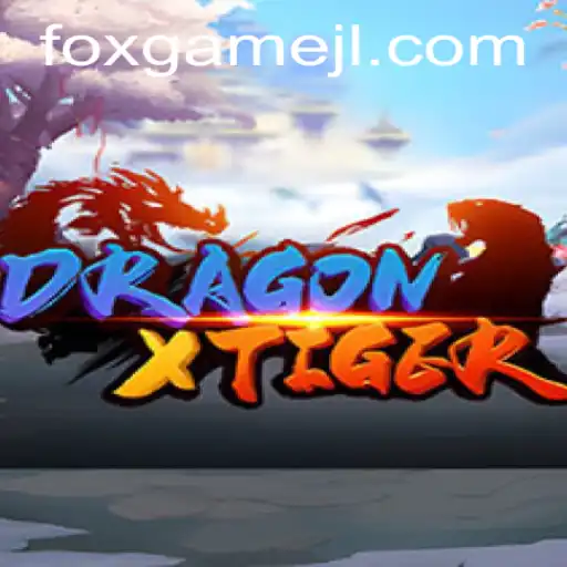 Unleashing the Adventure in DragonXTiger: A Comprehensive Guide