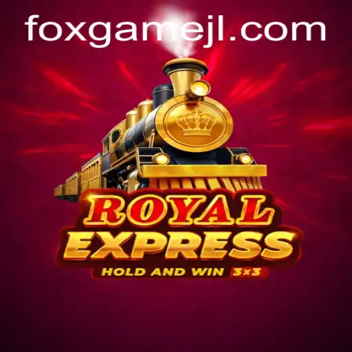 Explore the Royal Express: A Thrilling Voyage in the World of Foxgame