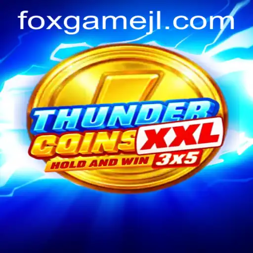 ThunderCoinsXxl: A Dynamic Gaming Experience