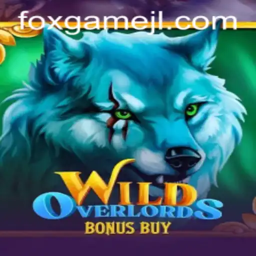 Experience the Wild Thrills of WildOverlordsBonusBuy: A Foxgame Adventure