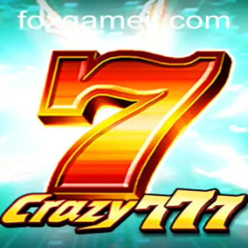 Discovering Crazy777: The Foxgame Phenomenon