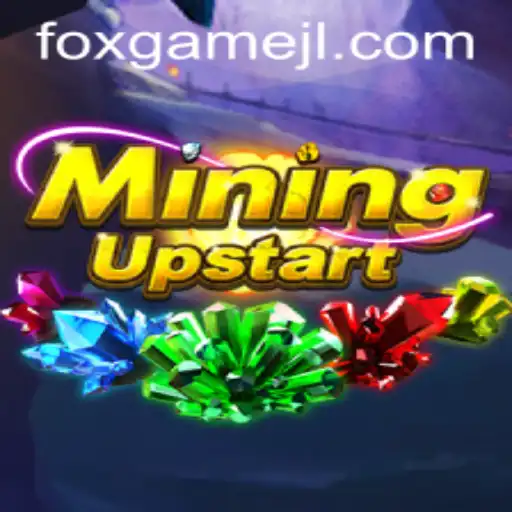Exploring the Dynamic World of MiningUpstart: A Foxgame Adventure