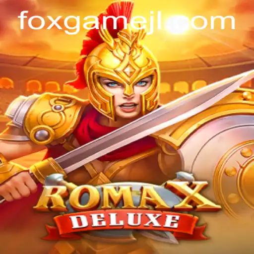 Discover the Exciting World of RomaXDeluxe: The Ultimate Foxgame Experience
