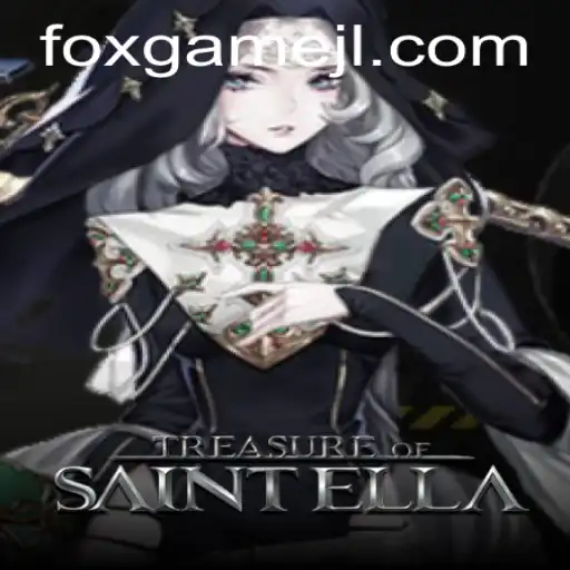Discover the Adventure of TreasureofSaintElla: A Riveting Foxgame Experience